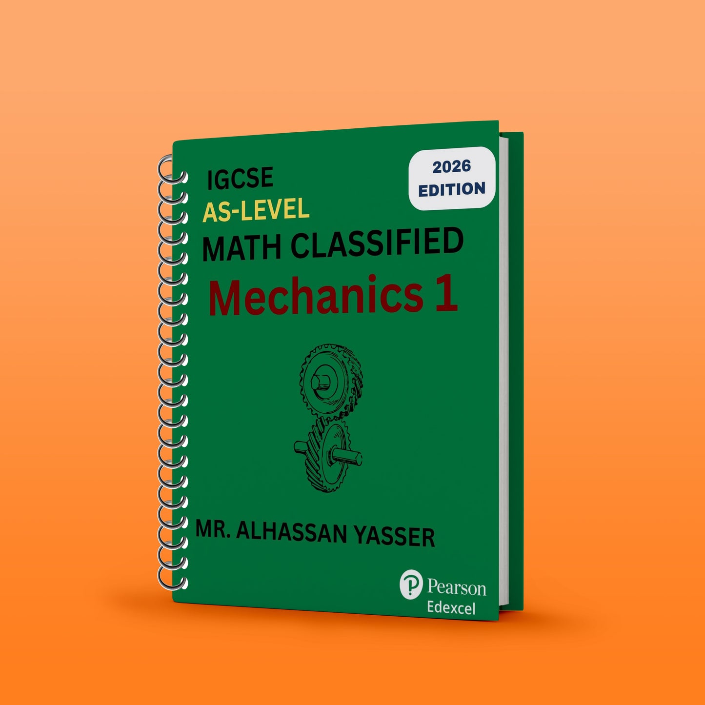 Edexcel Math A.S Classified & Notes Pure 1 , 2 , M1 - MR. ALHASSAN YASSER ( 2026 )