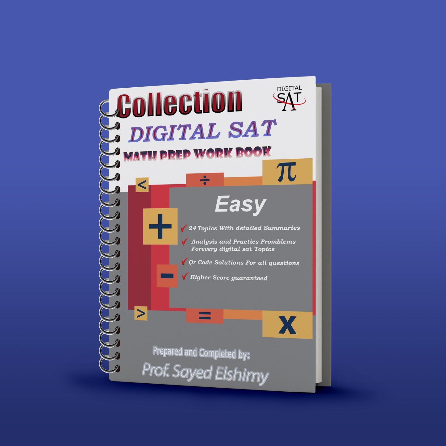 Collection Digital Sat Math ( Easy - Medium - Hard & Practice Tests ) 2025 Prof. Sayed Elshimy