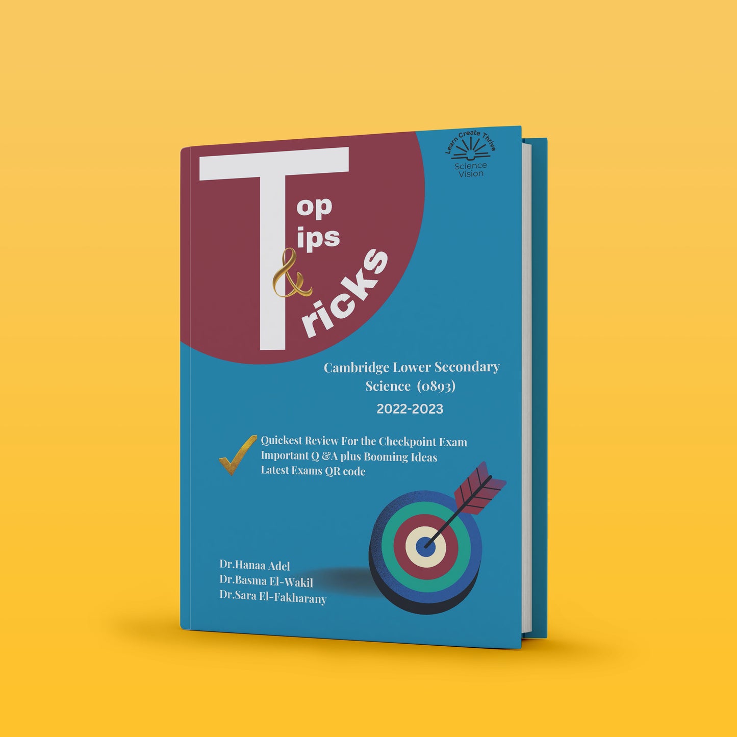 Cambridge Checkpoint 2 Year 8 Science (0893) Top Tips & Tricks Basma/Hana/ Dr. Sara El Fakharany(Science Vision)
