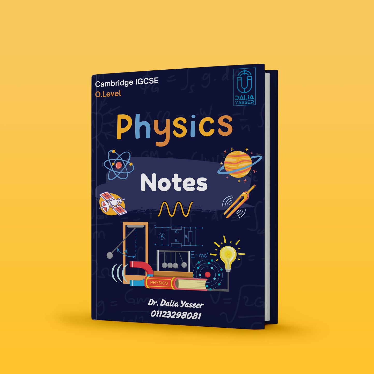 Cambridge O.L Physics (0625/0972) Notes - Dr. Dalia Yasser (2025)