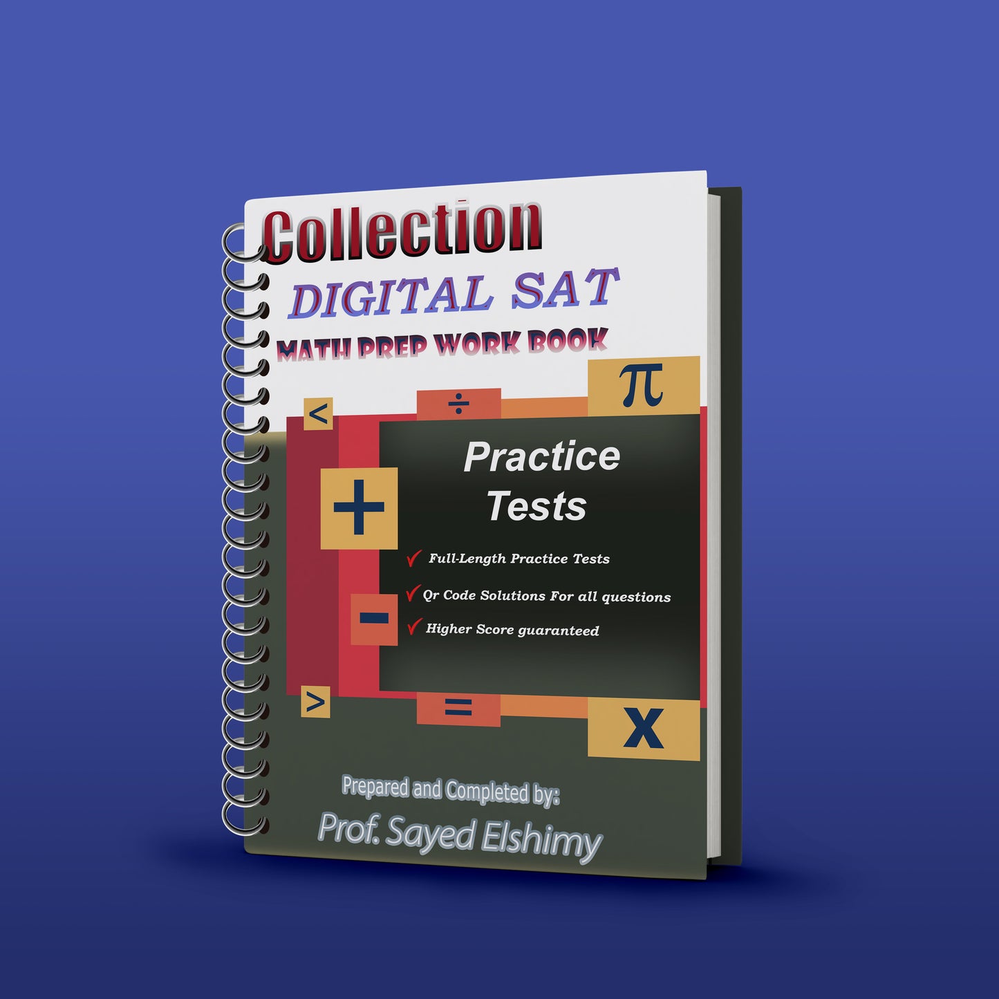 Collection Digital Sat Math ( Easy - Medium - Hard & Practice Tests ) 2025 Prof. Sayed Elshimy