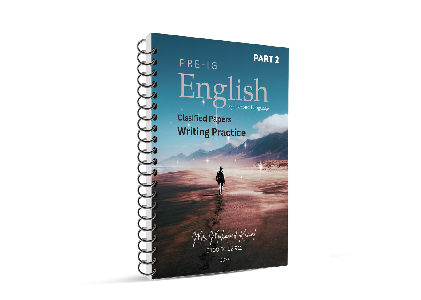 Year 9 Cambridge English as a second language Package Mr. MOHAMED KAMAL