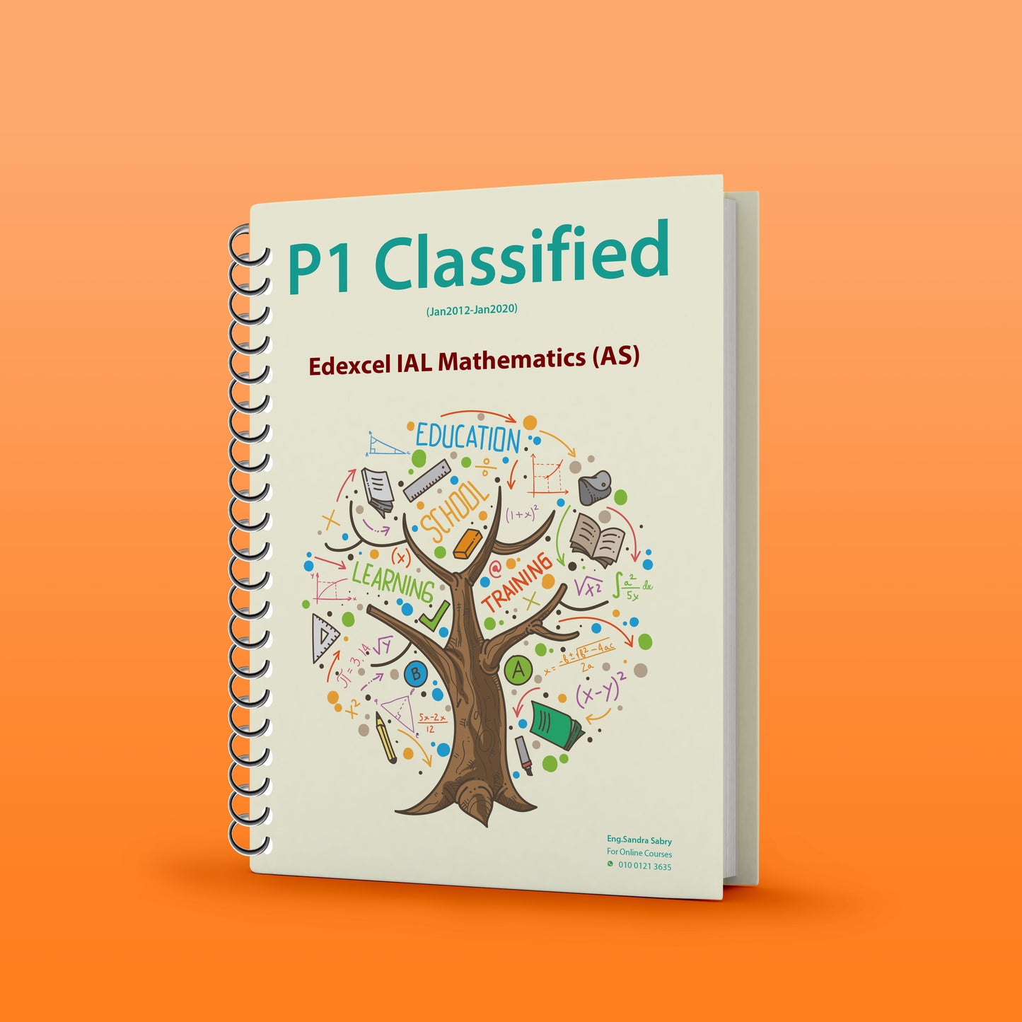Edexcel A.S Maths (WMA11) Pure 1 Classified With MS Sandra Sabry
