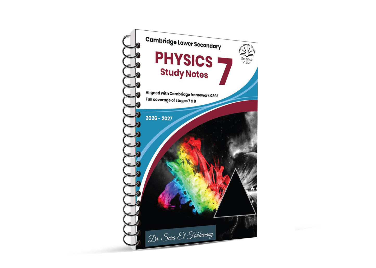 Cambridge Checkpoint Year 7 Science (0893) – Physics Study Notes by Dr. Sara El Fakharany (2026–2027)