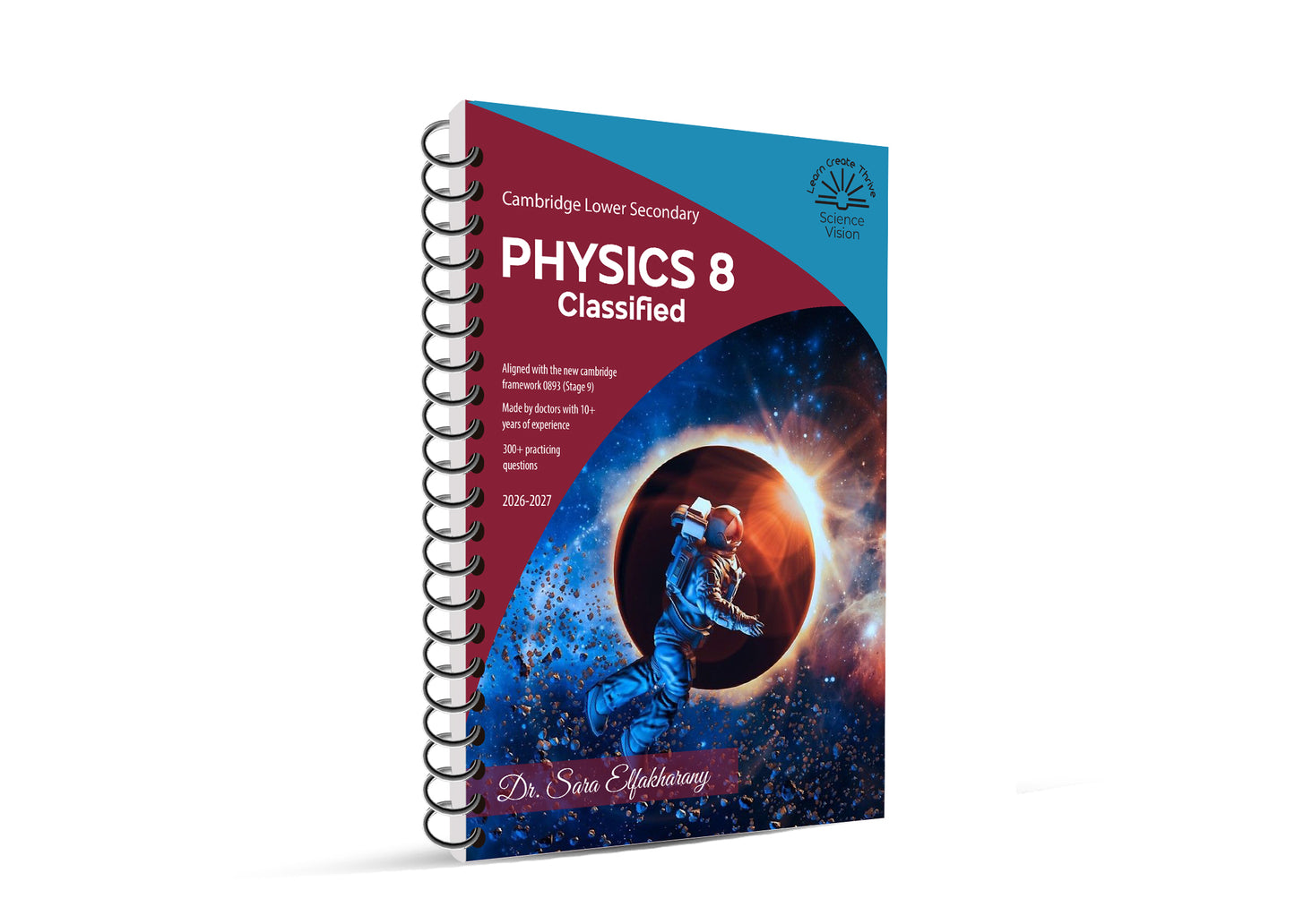 Cambridge Checkpoint Year 8 Science (0893) – Physics Classified with QR Mark Scheme by Dr. Sara El Fakharany (Science Vision 2026–2027 Edition)