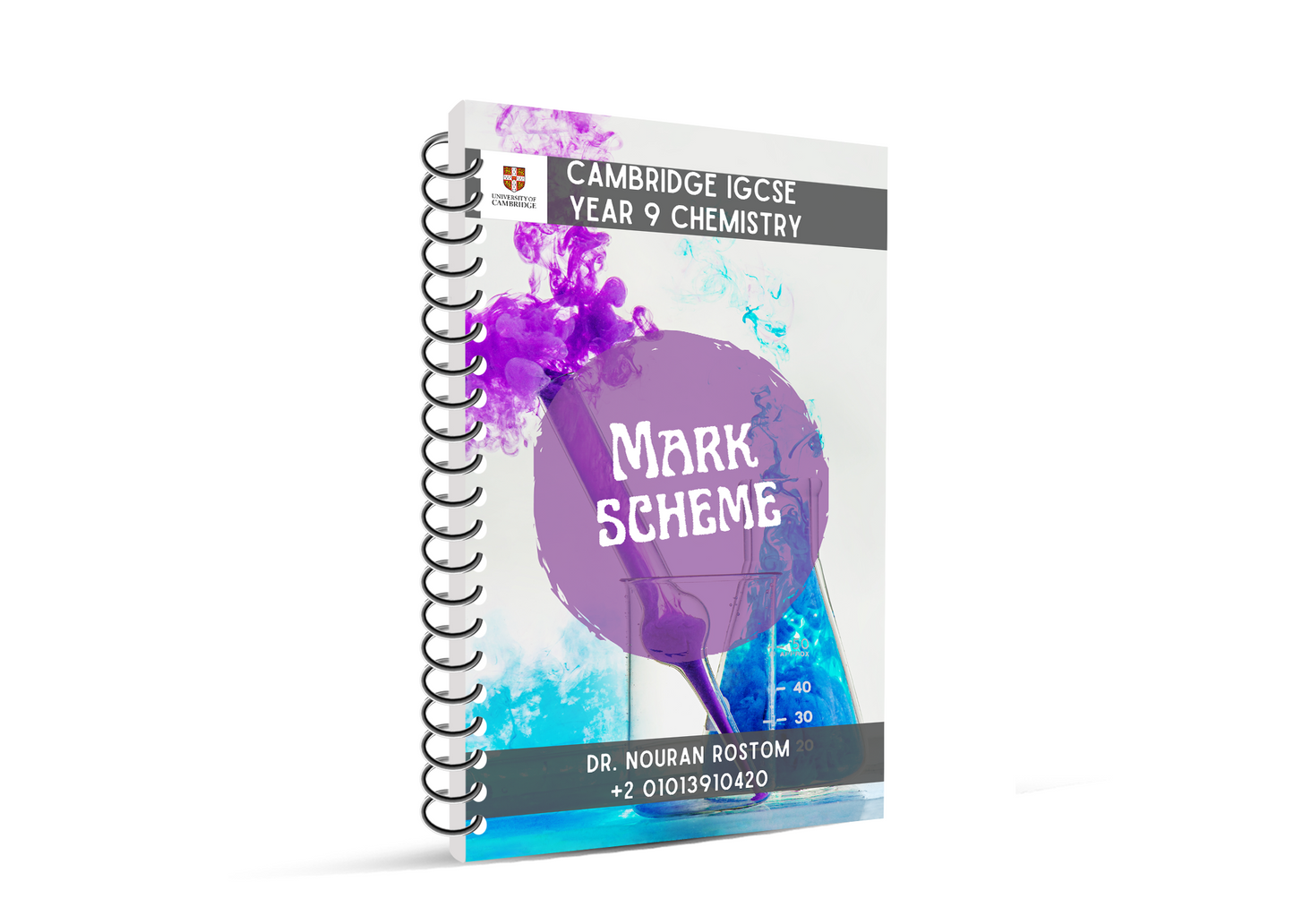Cambridge Year 9 Chemistry (0620-0971)– Classified With Mark Scheme by Dr. Nouran Rostom (2026–2027 Edition)