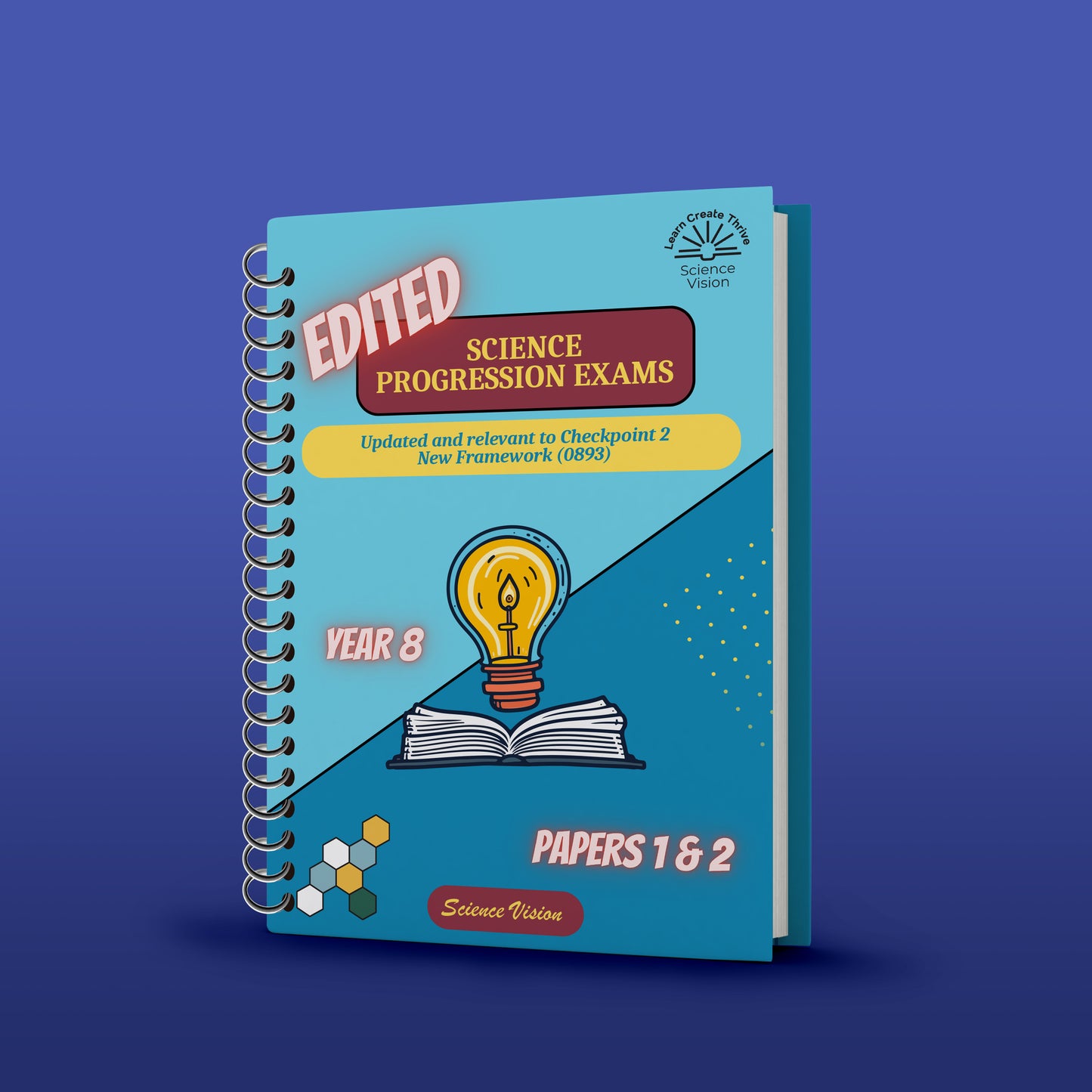 Cambridge Checkpoint 2 Year 8 (Science Vision Edited Past Papers and Progression Exams ) (0893) QR MS Hanaa Adel - Basma El Wakil Dr. Sara El Fakharany