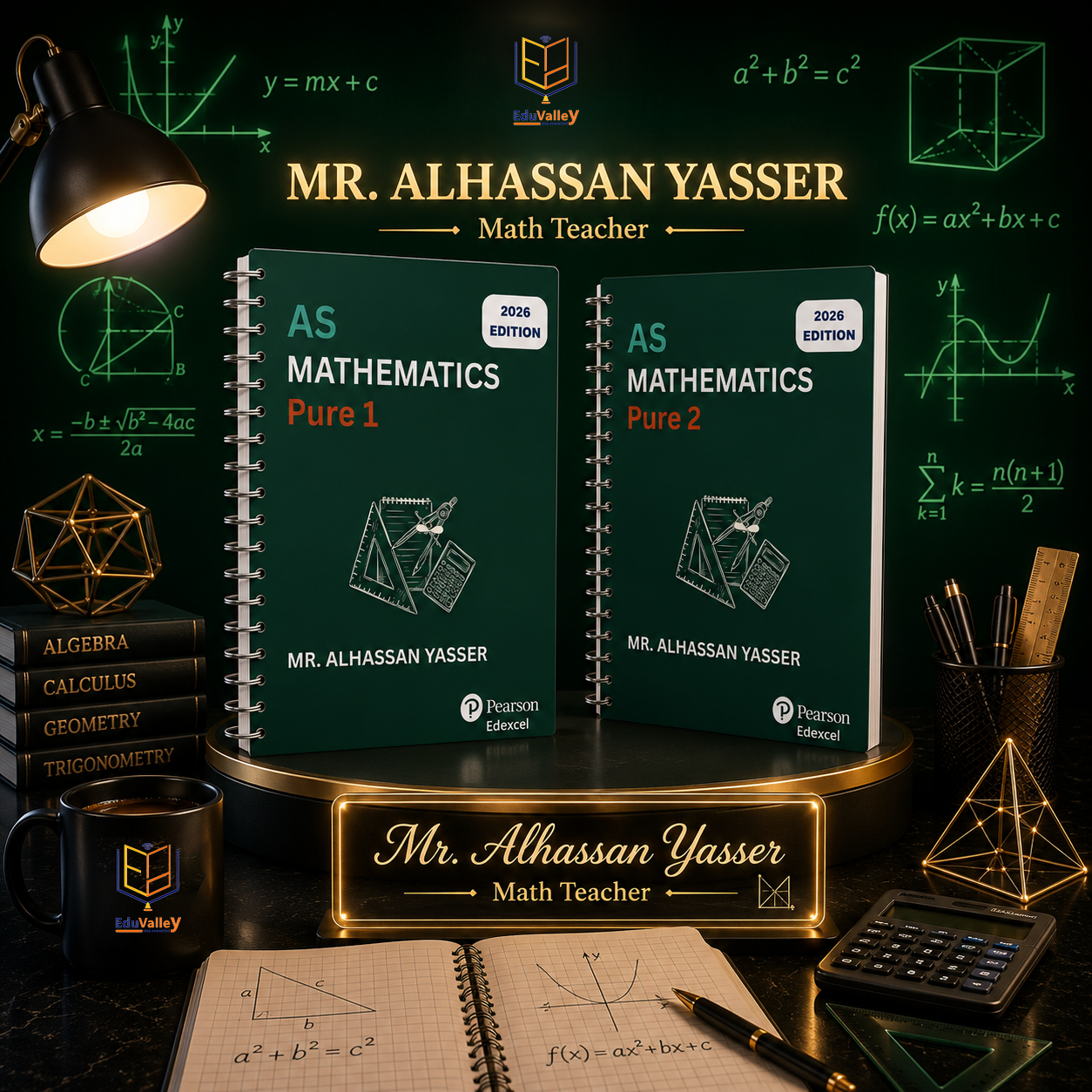 Edexcel IAS Mathematics | Pure Mathematics P1 & P2, Study Notes | Mr. Alhassan Yasser | 2026–2027