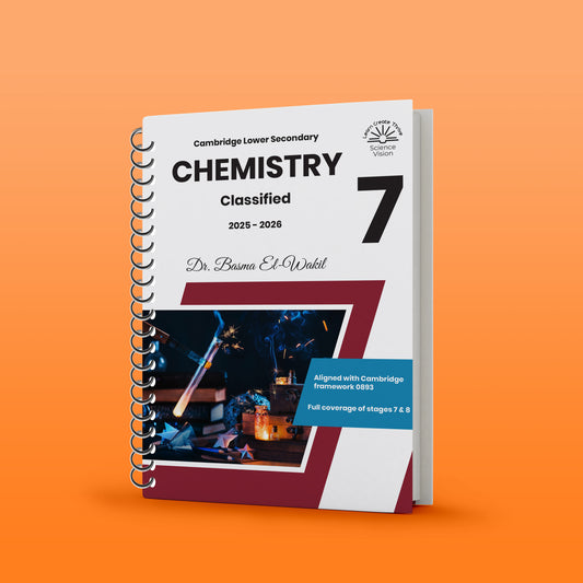 Cambridge Year 7 Science (0893) Classified With Mark Scheme Chemistry Basma El-Wakil (Science Vision) 2026