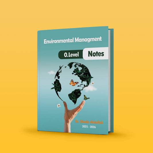 Cambridge O.L NOTES Environmental Management (0680) - Dr. Ghada Abdel aziz ( 2026 )