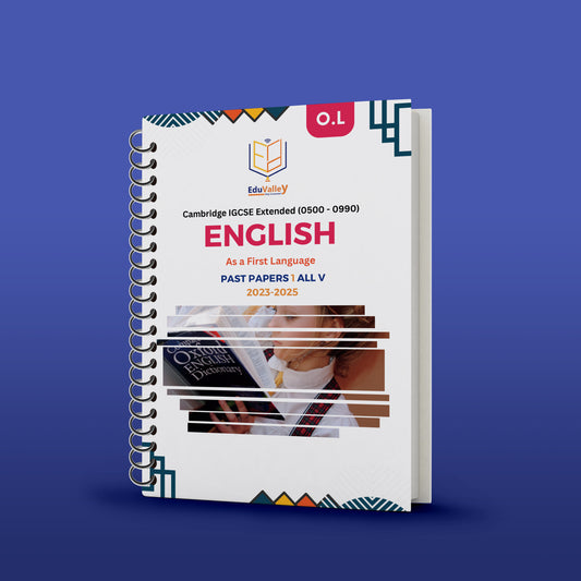 Cambridge O.L English as a First Language (0500/0990) P.P Paper: 1,2 From 20-25 All Variants.