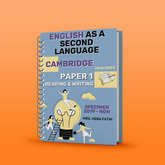Cambridge / Oxford AQA O.L English as a Second Language with notes  (0510/0993) Mrs Heba Fathi 2026