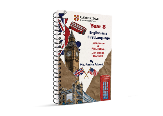 Cambridge Year 8 English (0861) - Package (Notes ,Classified) Ms. Rasha Alpert Edition 2026-2027