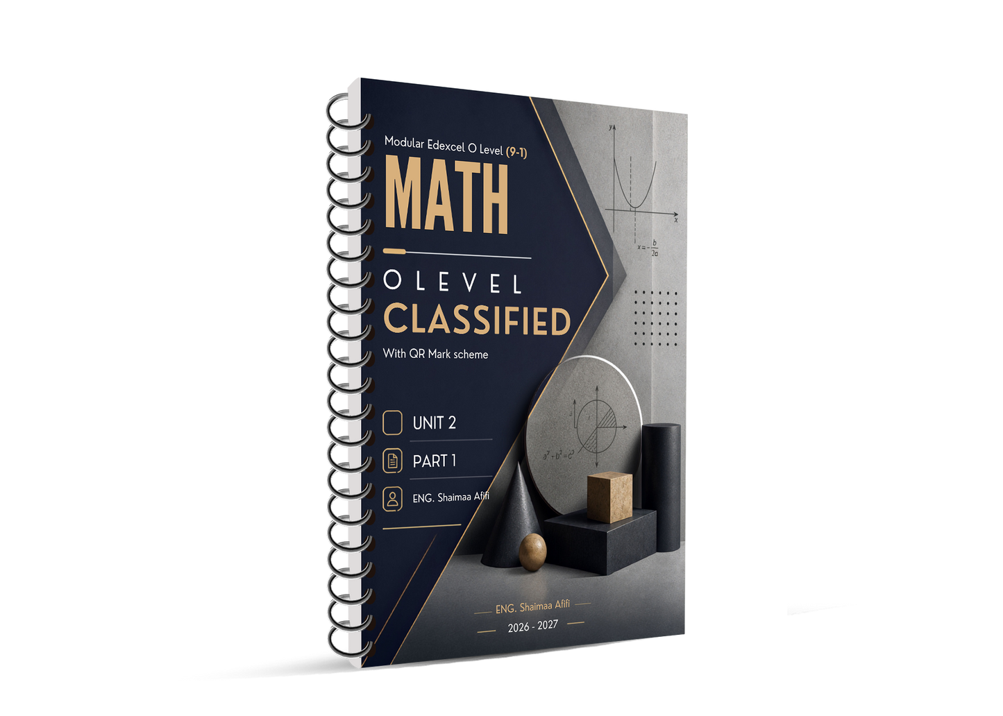Edexcel O.L Mathematics  Modular (4XMAF/4XMAH) Classified With QR MS Eng. Shaimaa Afifi 2026-2027
