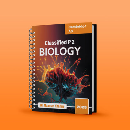 Cambridge AS Biology (9700) Classified With Answers - Dr. Maaman Khamis ( 2025 )