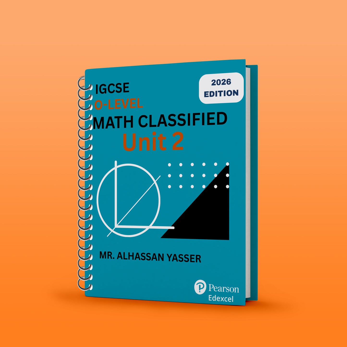 Edexcel O.L Maths A - Modular Unit 2 Classified & Mark Scheme - MR. ALHASSAN YASSER ( 2026 )