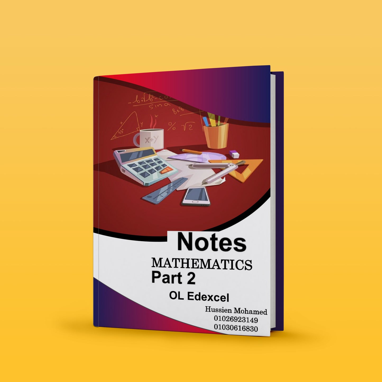 Edexcel O.L Maths A (4MA1/1H,2H) - Notes - Eng. Hussien Mohamed 2026