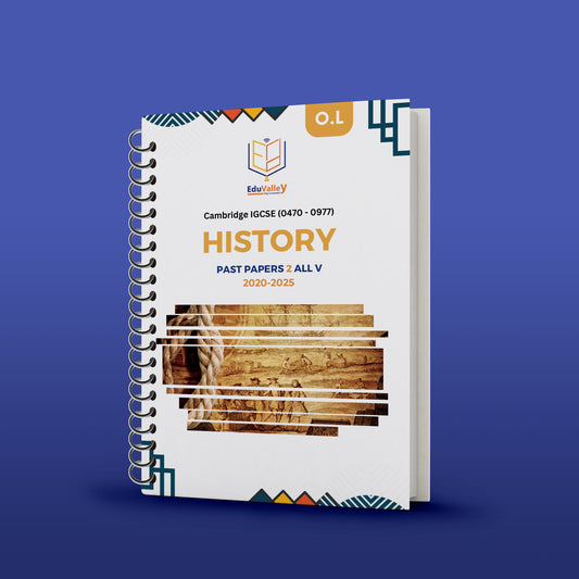 Cambridge O.L History (0470/0977) P.Paper: 1,2,4 From 20-25 All Variants.