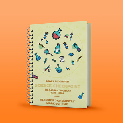 Cambridge Checkpoint 2 Year 8 Science (0893) Chemistry Classified  with Mark Scheme - Dr. Bassant Mohana ( 2026 )