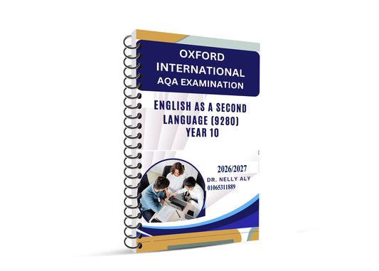 Oxford AQA O.L English as a Second Language (9280) Package  Dr. Nelly Aly 2026-2027