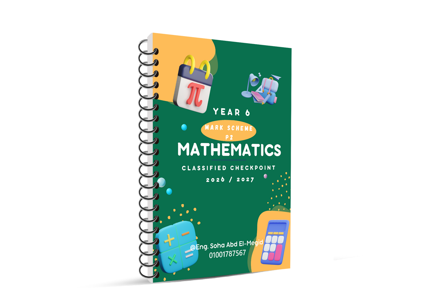 Cambridge Primary Year 6  (0096)  Maths Notes, Classified With Mark Scheme Eng. Soha Abd El-Megid 2026-2027
