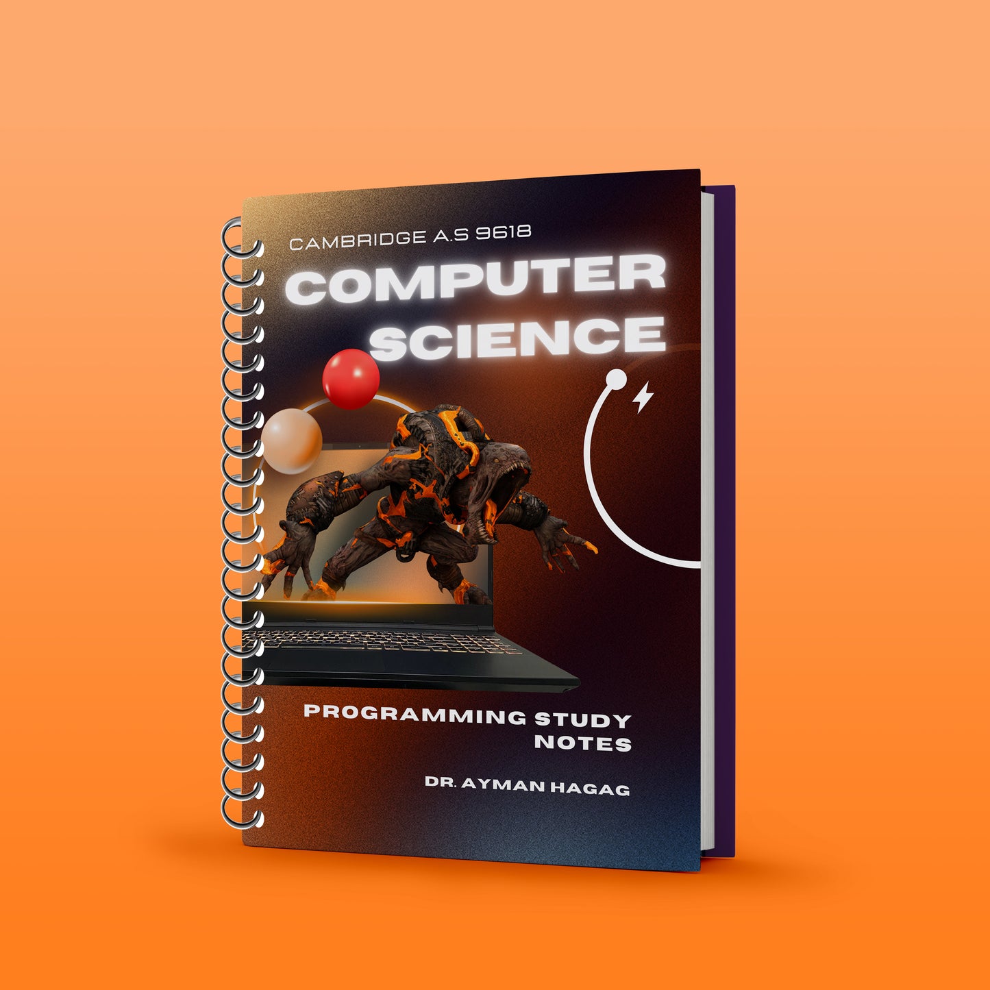 Cambridge A.S  Computer Science (9618) Notes Theory, Programming  Ayman Haggag