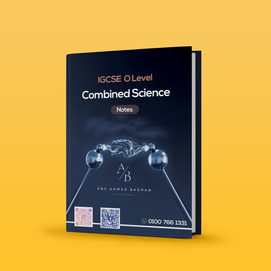 Cambridge O.L Combined Science (0653) Notes -  Ahmed Badran ( 2025 )