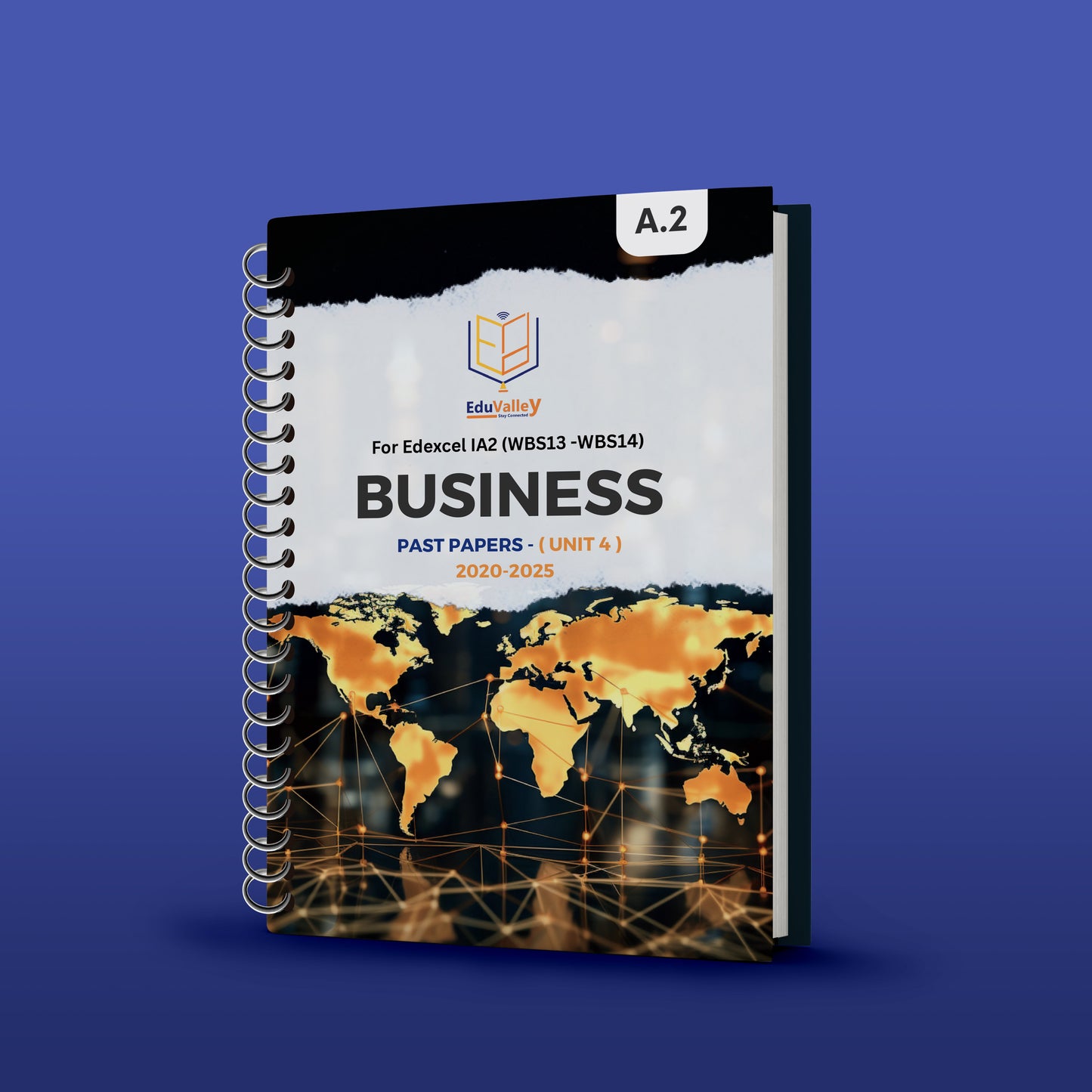Edexcel A.2 Business (WBS1) P.P Unit: 3,4 From: 20-25.