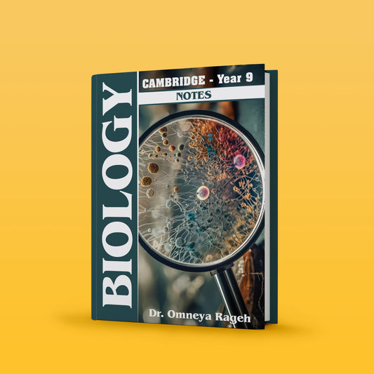 Cambridge Pre-IG Biology (0610/0970) Notes - Dr. Omnia Rageh ( 2026 )