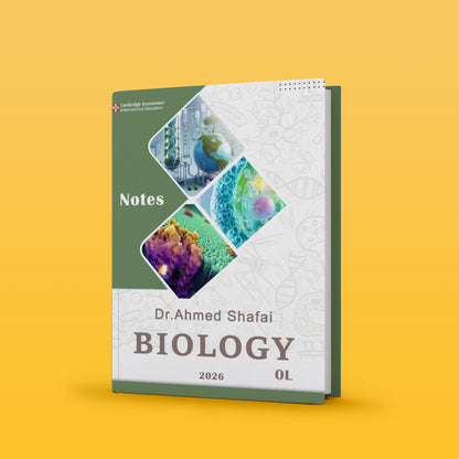 Cambridge O.L Biology (0610/0970) Package Notes, Classified, P.P With Qr.MS Ahmed Shafai 2026