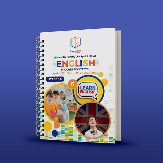 Cambridge Primary (Y6) English (0844/0058) Progression test Stage 5,6 Paper 1,2 Mark Scheme ( 2020 - 2024 )