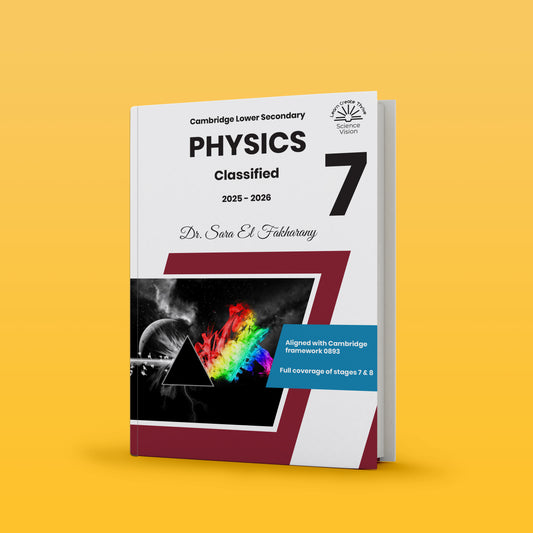 Cambridge Year 7 Science (0893) Classified With Mark Scheme Physics Dr. Sara El Fakharany (Science Vision) 2026