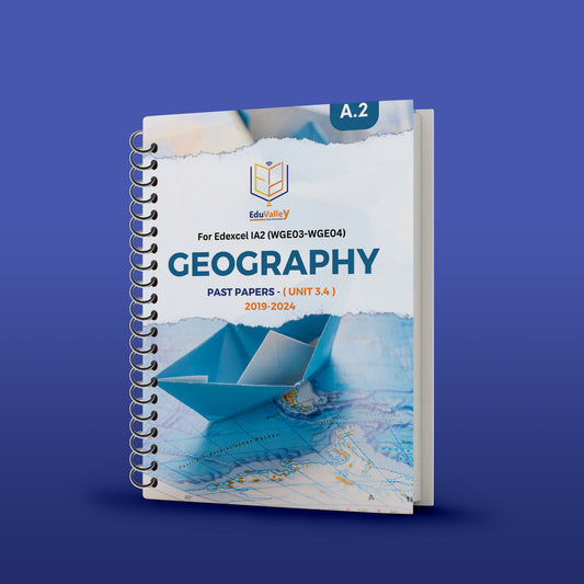 Edexcel A.2 Geography (WGE0) P.P Unit: 3,4 From: 19-24.