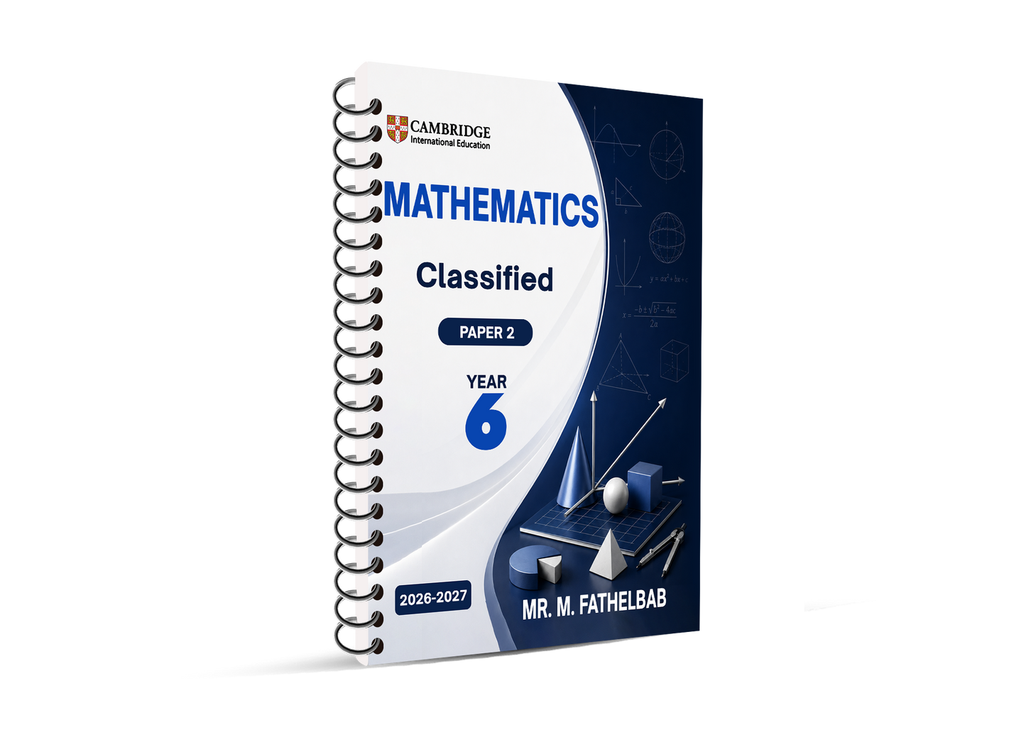 Cambridge Y6 Math Notes, Classified British School in Cairo Mr. M. Fathelbab