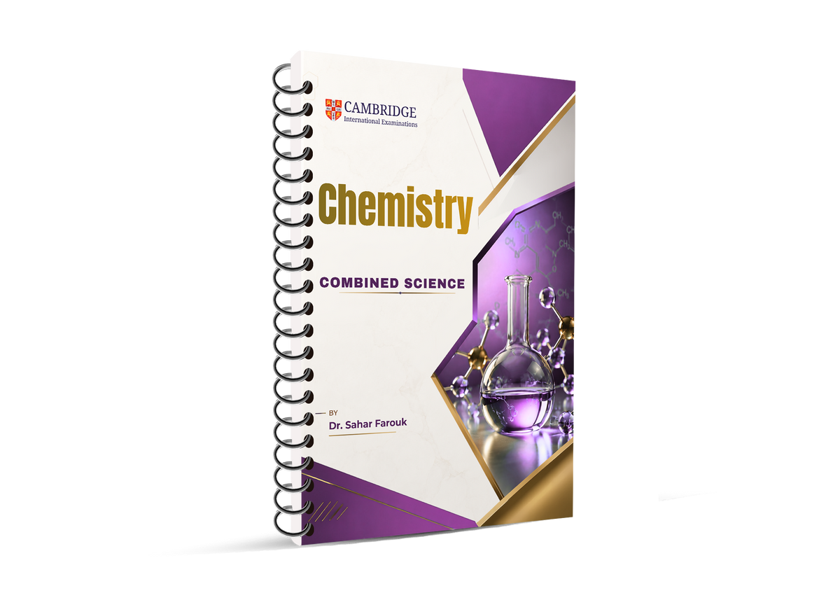 Cambridge IGCSE Combined Science: Chemistry – Classified & Notes | Dr. Sahar Farouk