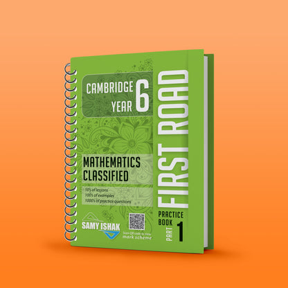 Cambridge Primary Year 6  (0096)  Math First Road  Notes, Classified with Answers Samy Ishak 2026