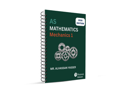 Edexcel IAS Mathematics | Pure Mathematics P1 & P2, M1 — Study Notes & Classified Questions | Mr. Alhassan Yasser | 2026–2027
