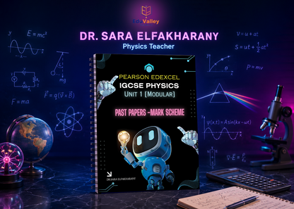 O.Level Physics Edexcel Modular Past Papers Unit 1 with Answers – Dr. Sara Elfakharany