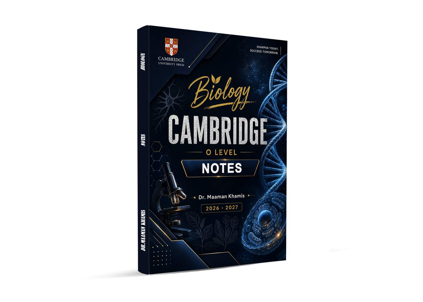Cambridge O Level Biology (0610/0970) Study Notes| Dr. Maaman Khamis 2026-2027