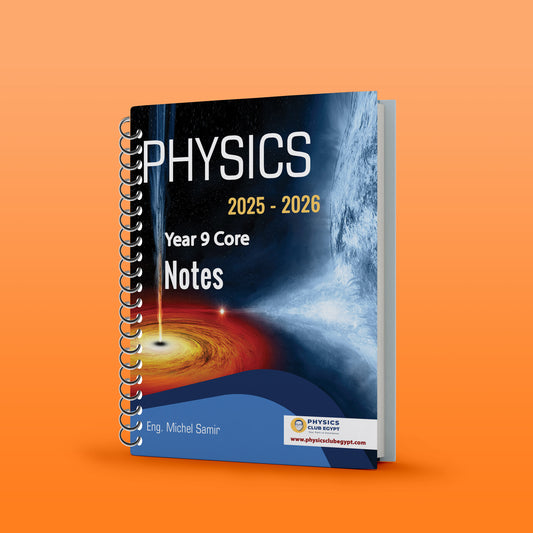 Cambridge Pre-IG Physics (0625/0972) Study Notes Mr. Michel Samir 2026