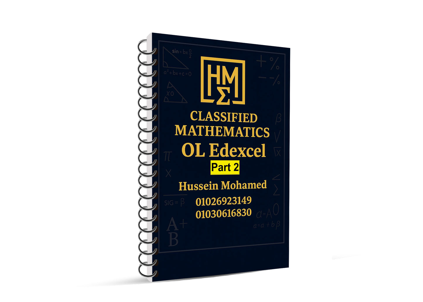 Edexcel O.L Maths Linear A (4MA1 /2H) Classified With Mark Scheme Dr. Hussein Mohamed 2026-2027