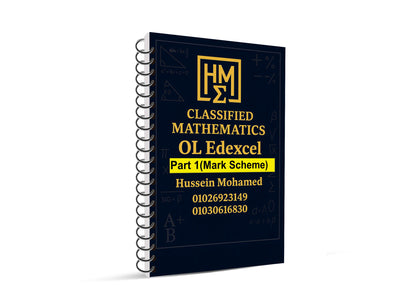 Edexcel O.L Maths Linear A (4MA1 /2H) Classified With Mark Scheme Dr. Hussein Mohamed 2026-2027