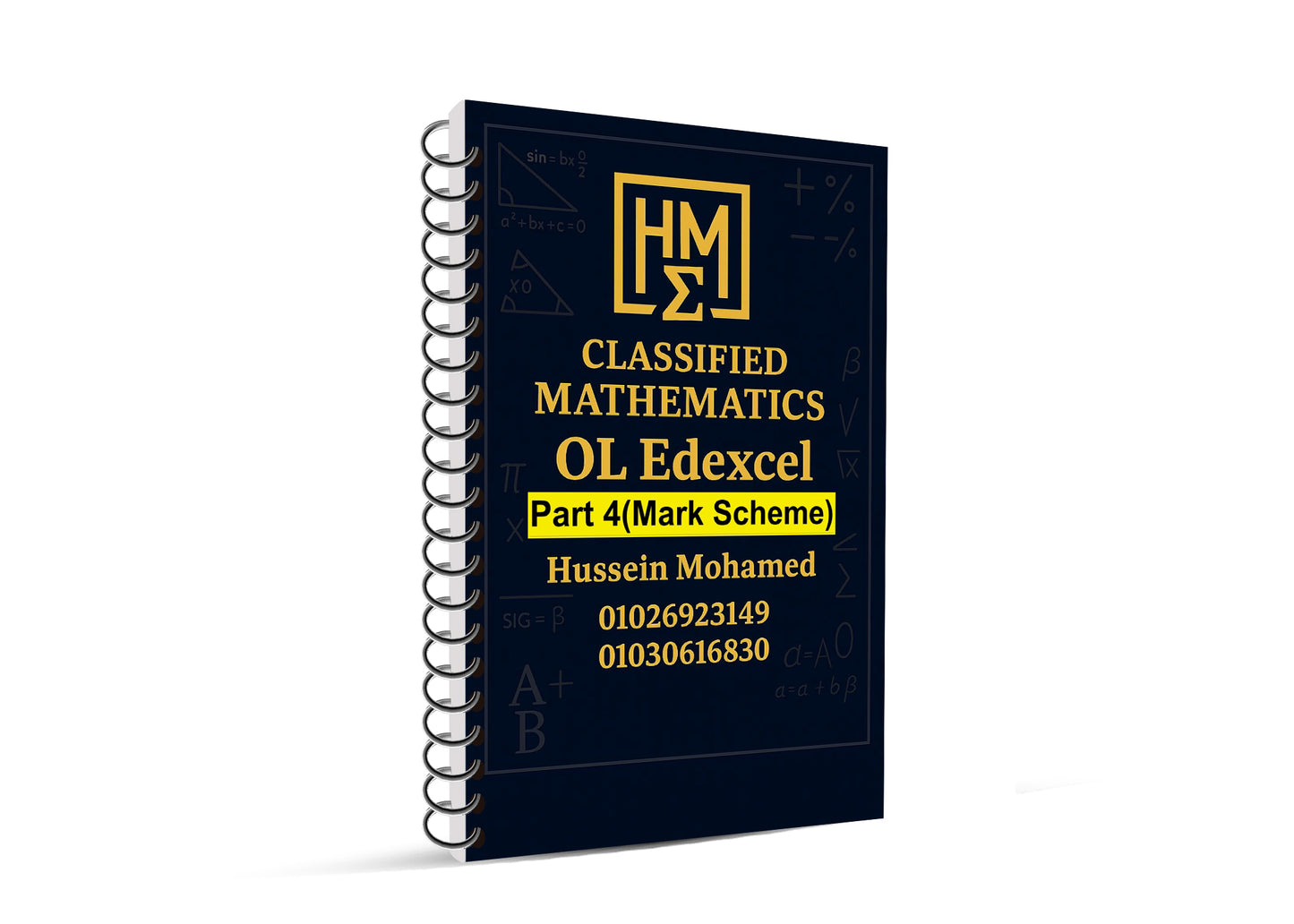 Edexcel O.L Maths Linear A (4MA1 /2H) Classified With Mark Scheme Dr. Hussein Mohamed 2026-2027