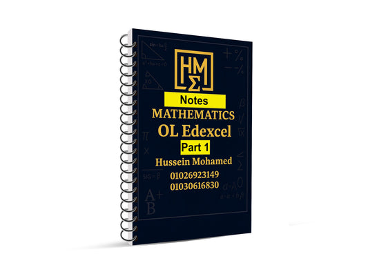 Edexcel O.L Maths Linear A (4MA1 /2H) Study Notes Dr. Hussein Mohamed 2026-2027
