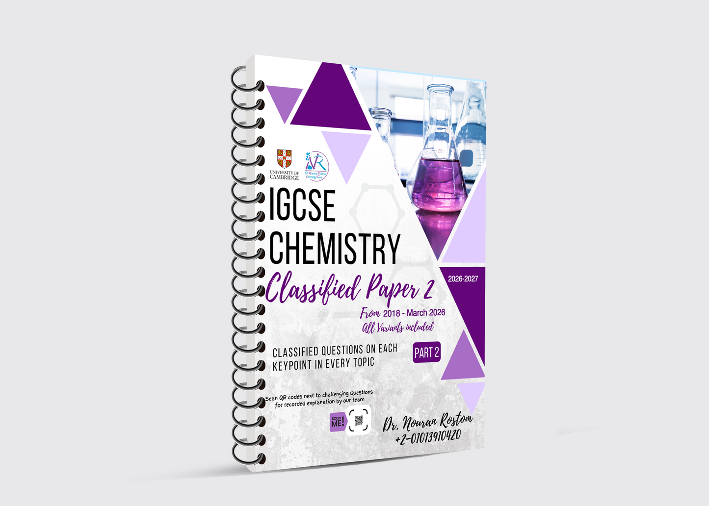 Cambridge O.L Chemistry (0620-0971)– Classified With Mark Scheme by Dr. Nouran Rostom (2026–2027 Edition)