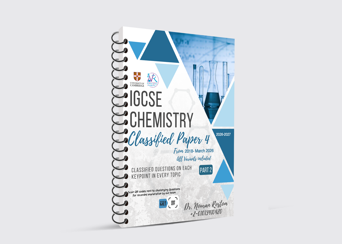 Cambridge O.L Chemistry (0620-0971)– Classified With Mark Scheme by Dr. Nouran Rostom (2026–2027 Edition)