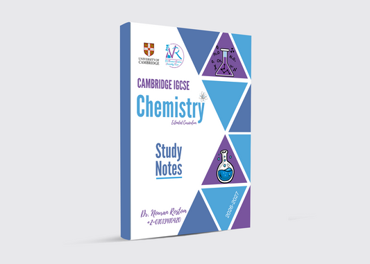 Cambridge O.L Chemistry (0620-0971)– Complete Study Notes by Dr. Nouran Rostom (2026–2027 Edition)