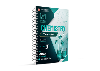 Cambridge O.L Chemistry (0620/0971) Study Notes , Classified Mina Mourad 2026-2027