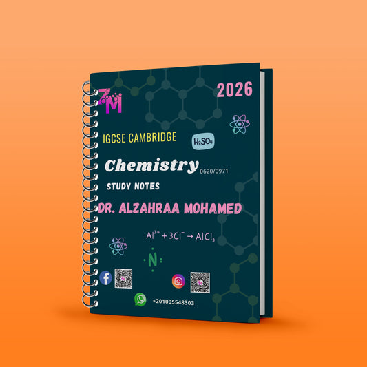 Cambridge O.L Chemistry (0620/0971) Study Notes  Dr. Al-Zahraa Mohamed 2026