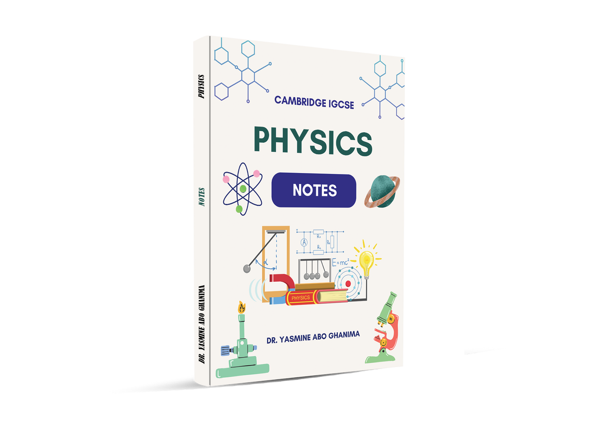 Cambridge O.L-Physics-0625-0972-study-notes-classified-with QR ms-Yasmin Abo Ghonima Edition 2026-2027